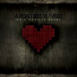 A Road Less Traveled : Of A Captive Heart